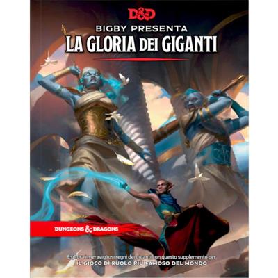 D&D Bigby Presenta: Gloria Dei Giganti
