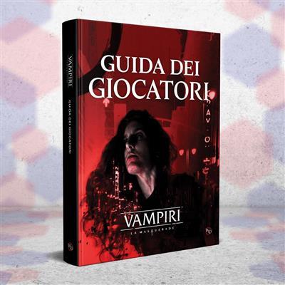 Vampiri La Masquerade - Guida dei Giocatori