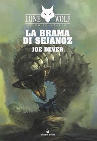 Lupo Solitario Vol.28 - La Brama di Sejanoz