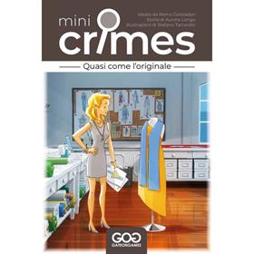 Mini Crimes - S3 - Quasi Come l'Originale