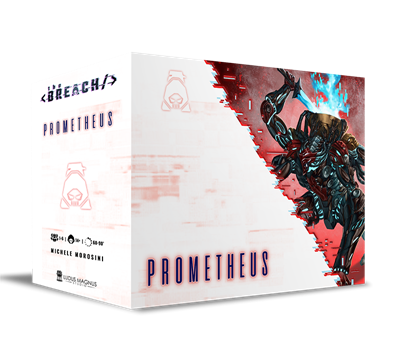 The Breach – Prometheus