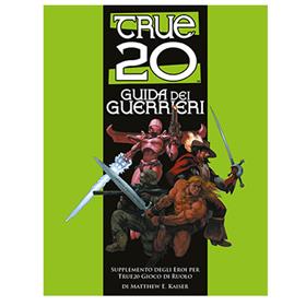 True20 - Guida Dei Guerrieri
