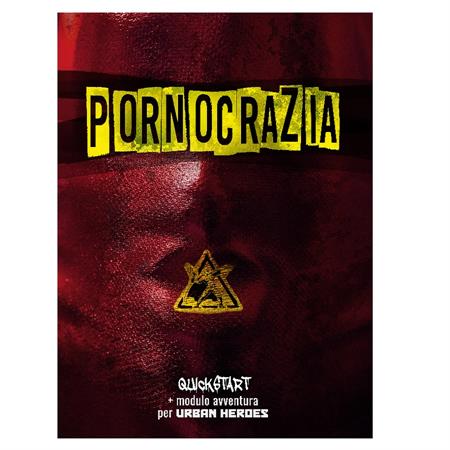 Urban Heroes: Pornocrazia - Italiano