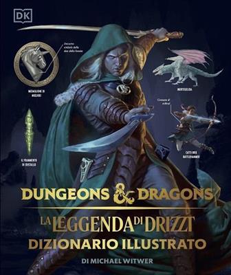 Dungeons & Dragons - La Leggenda di Drizzt - Dizionario Illustrato