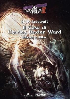 Choose Cthulhu II Vol.7 - Il Caso di Charles Dexter Ward